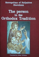 The Person in the Orthodox Tradition