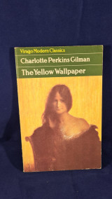 The Yellow Wallpaper