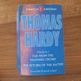 2 Books in 1 : Far From the Madding Crowd & The Return of the Native