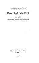 Platos dialektische Ethik und andere Studien zur platonischen Philosophie