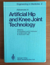 Advances in Artificial Hip and Knee Joint Technology Vol.2