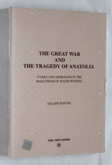 The Great War and The Tragedy of Anatolia