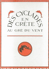Des Cyclades en Crète: Au gré du vent