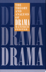 The Theory and Analysis of Drama