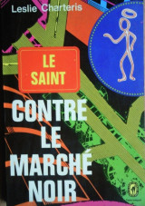 Le Saint Contre le Marché Noir