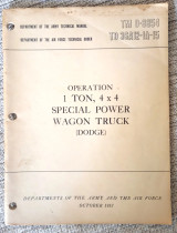 TM 9-8854 TO 36A12-1A-15 Operation 1ton, 4x4 special power wagon truck (Dodge)