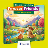 Στην όμορφη φύση: Forever Friends