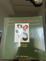 Atmen lang von Babel her