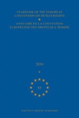 Annuaire de la convention europeenne des droits de l'homme, Volume 53 (2010) (English and French Edition)