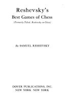 Reshevsky's Best Games of Chess