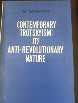 Contemporary Trotskyism :its anti revolutionary nature
