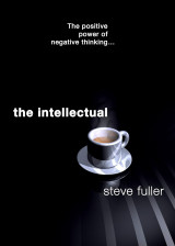 The Intellectual: the positive power of negative thinking