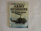 Army Gunships in Vietnam (Warbirds Illustrated, No 47)