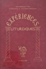 Experiences liturgiques