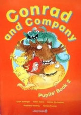 Conrad and Company 2 Pupil's Book + Activity