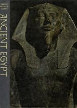 Great Ages of Man: Ancient Egypt