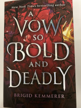 A Vow so bold and deadly