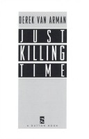 Just killing time