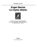 Le voyeur absolu