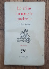 La crise du monde moderne