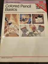 How to Draw and Paint: Color Pencil Basics