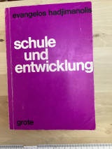 Schule und Entwicklung