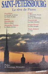 Saint-Pétersbourg: Le rêve de Pierre