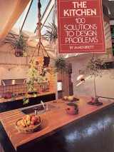 The kitchen 100 solutions to design problems