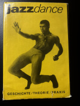 Jazzdance: Geschichte, Theorie, Praxis