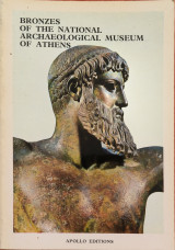 Bronzes of the National Archaeological Museum of Athens