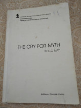 The cry for myth