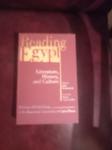 Reading Egypt: Literature, History and Culture - 40 Years of Publishing at the American University in Cairo Press