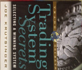 Trading system secrets selecting a winning system