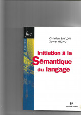 Initiation à la sémantique du langage.