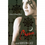 CHOSEN, A HOUSE OF NIGHT NOVEL