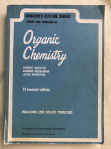 Schaum's Outline of Theory and Problems of Organic Chemistry
