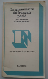 La grammaire du francais parle