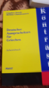 Kontrast deutscher Aussprachekurs für Griechen: Arbeitsbuch