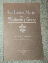 1920 Le Livre Noir des Medecins Greec