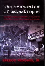 The Mechanism of Catastrophe