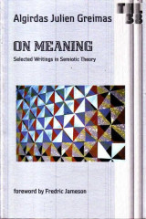 On meaning selected Writings in Semiotic Theory