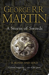 A Storm of Swords: Part 2 Blood and Gold (A Song of Ice and Fire, Book 3)