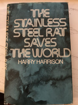 The Stainless Steel Rat Saves the World
