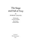 The Siege and Fall of Troy