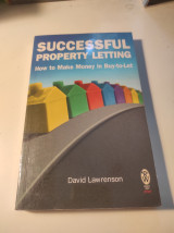 Successful Property Letting: How to Make Money in Buy-to-let