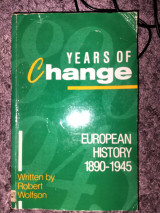 Years of Change European History 1890-1945