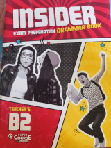 Insider B2 Exam Preparation Coursebook - Teacher's