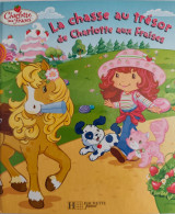 La Chasse Au Tresor de Charlotte Aux Fraises