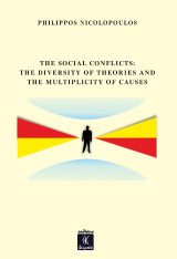 The social conflicts: The diversity of theories and the multiplicity of causes
