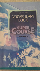 Super Course Level 4 Vocabulary Book Teacher's